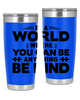 In a world Style 48#- autism- Tumbler