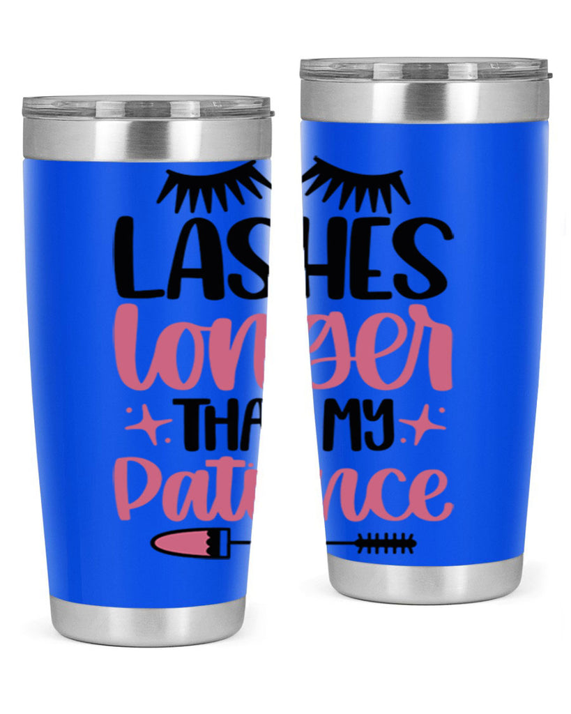 Lashes Longer Than My Patience Style 66#- make up- Tumbler