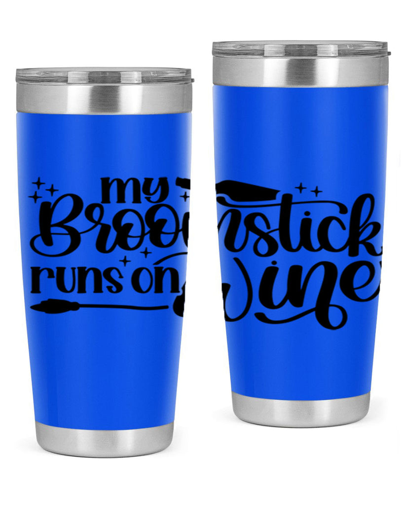 My Broomstick Runs On Wine Style 34#- make up- Tumbler