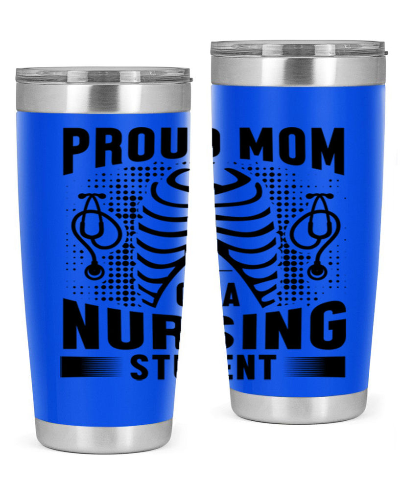 Proud mom Style 255#- nurse- tumbler