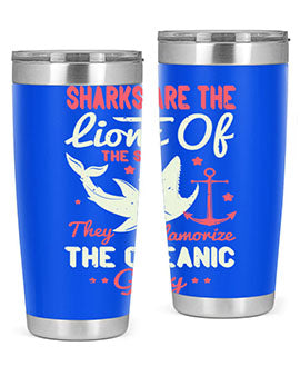 Sharks are the lions of the seaThey glamorize the oceanic glory Style 28#- shark  fish- Tumbler