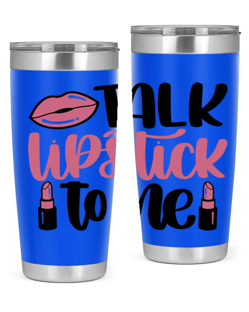 Talk Lipstick To Me Style 15#- make up- Tumbler