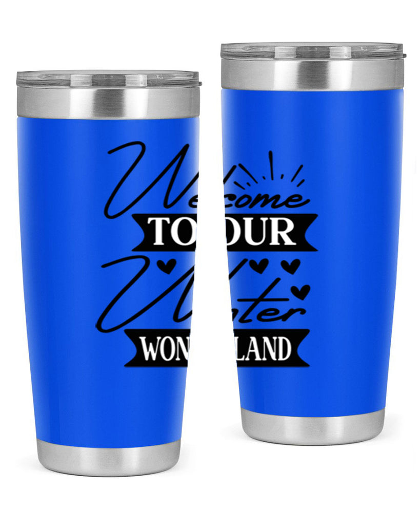 Welcome To Our Winter Wonderland 468#- winter- Tumbler