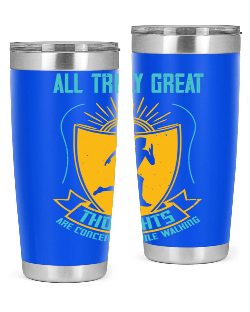 all truly great thoughts are 49#- running- Tumbler