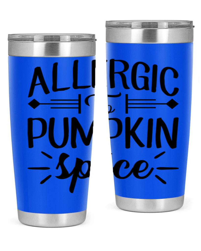 allergic to pumpkin spice 7#- fall- Tumbler