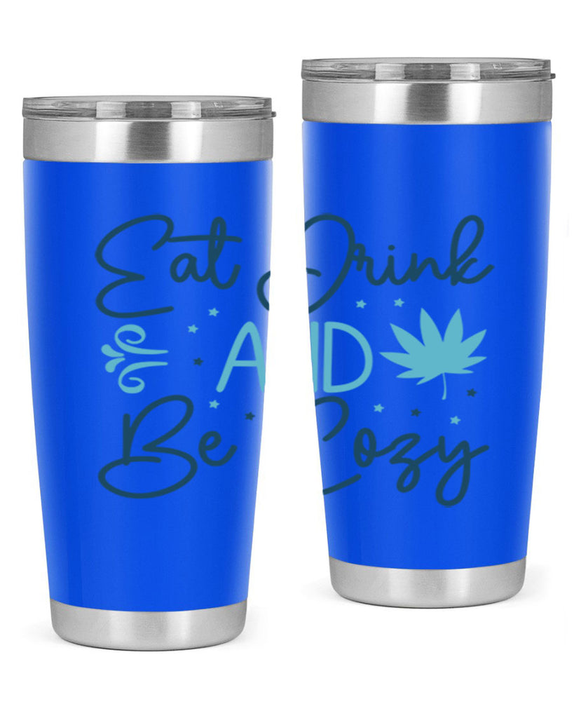 eat drink and be cozy 98#- winter- Tumbler