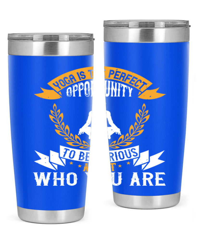 yoga is the perfect opportunity to be curious about who you are 18#- yoga- Tumbler