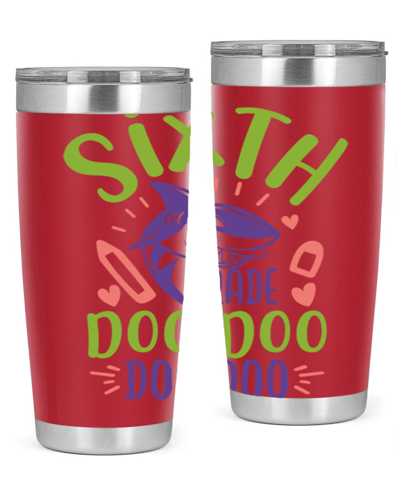 6th grade doo doo 1#- 6th grade- Tumbler