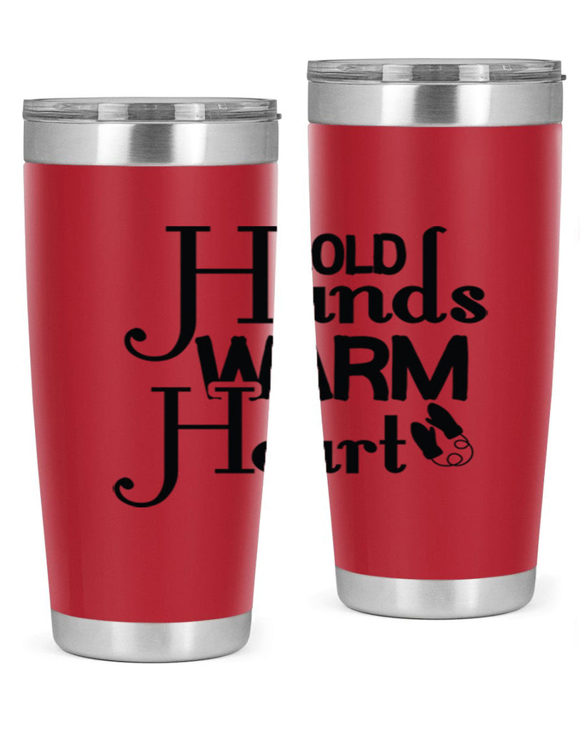 Cold Hands Warm Heart 48#- winter- Tumbler
