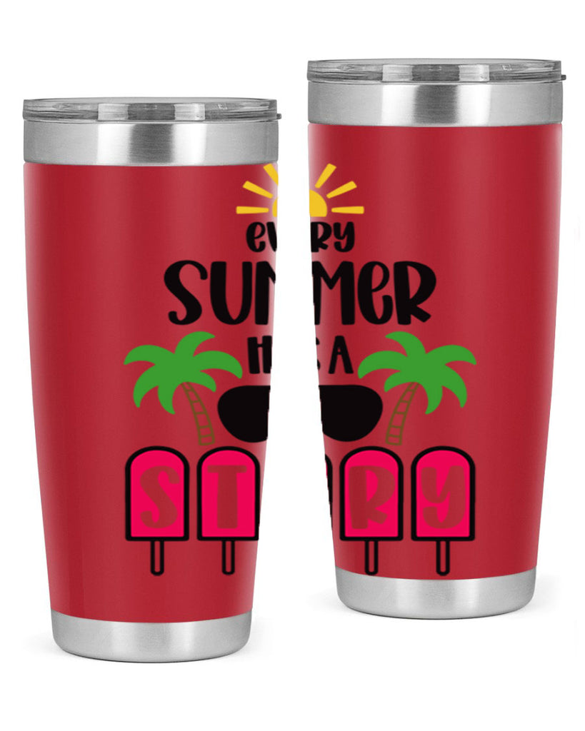 Every Summer Has A Story Style 46#- summer- Tumbler