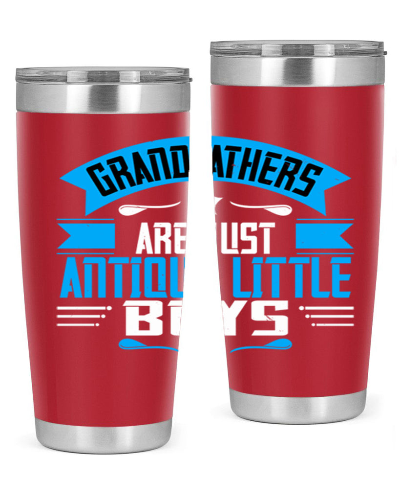 Grandfathers are just 122#- grandpa - papa- Tumbler