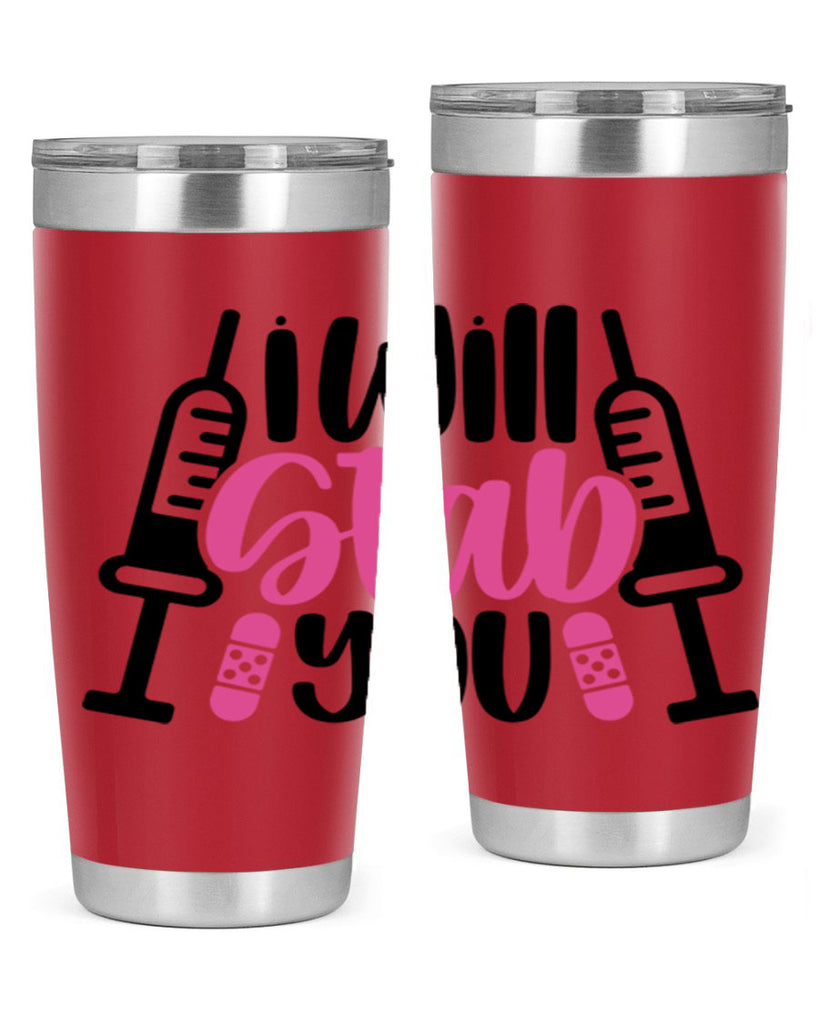 I Will Stab You Style Style 163#- nurse- tumbler
