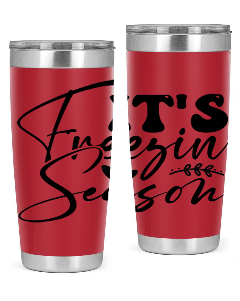 Its freezin season 270#- winter- Tumbler