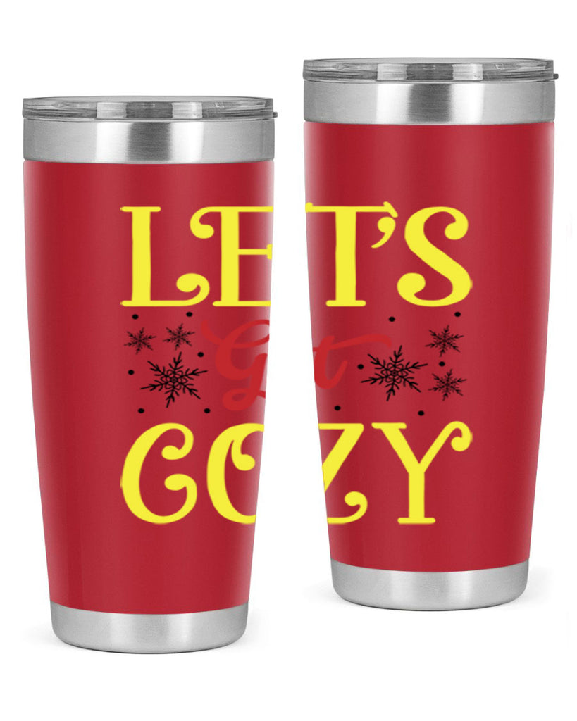 Lets Get Cozy Winter 298#- winter- Tumbler