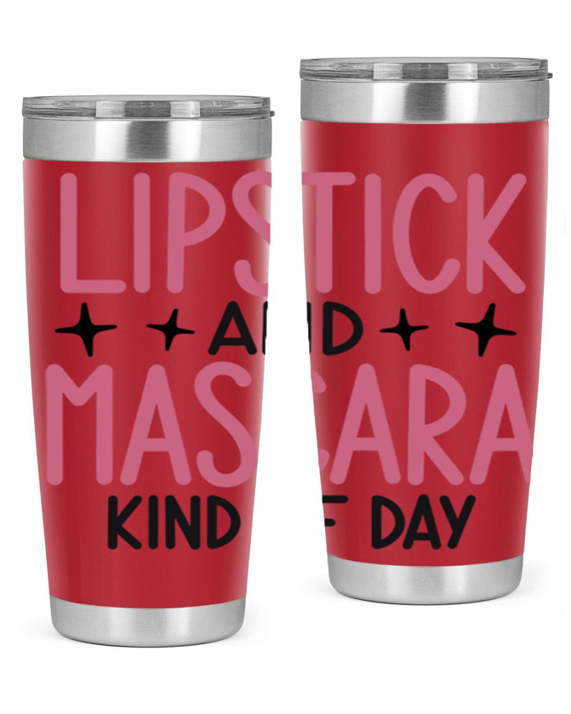 Lipstick and Mascara Kind of Day Style 57#- make up- Tumbler