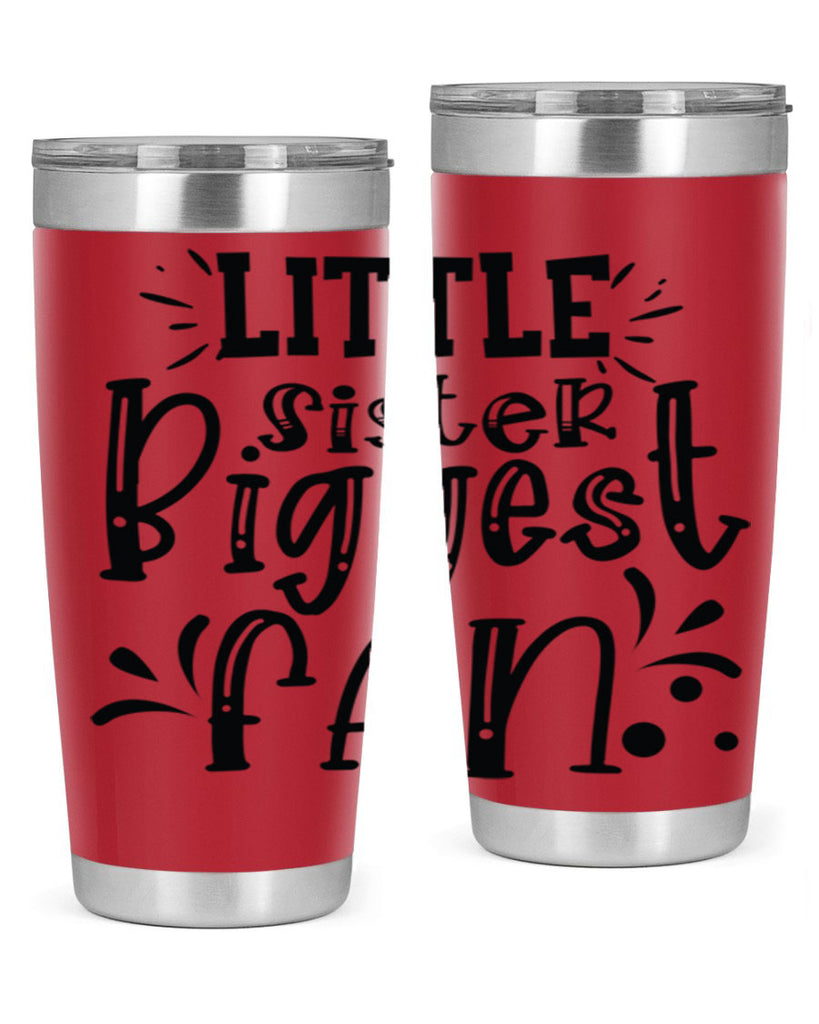 Little Sister Biggest Fan 2055#- baseball- Tumbler