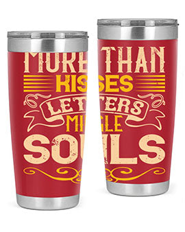 More than kisses letters mingle souls Style 29#- dog- Tumbler