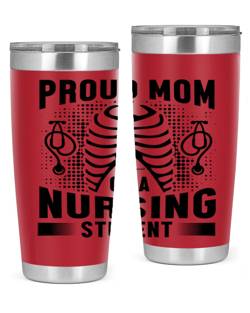 Proud mom Style 255#- nurse- tumbler