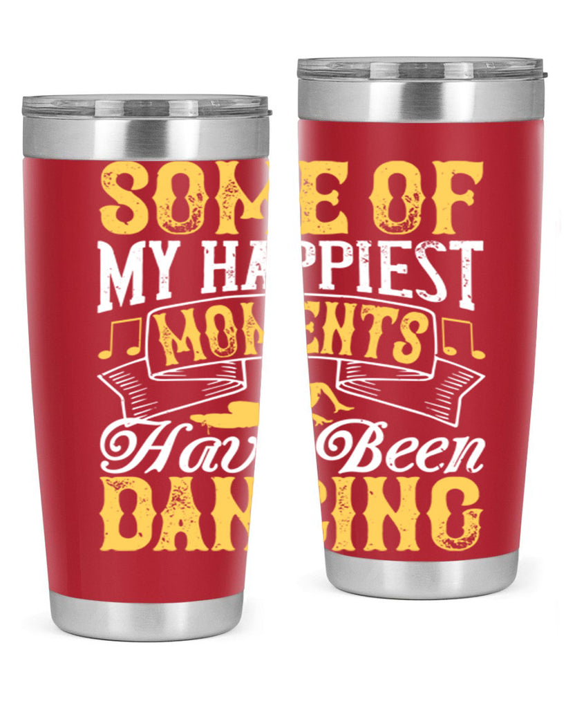 Some of my happiest moments have been dancing35#- dance- Tumbler