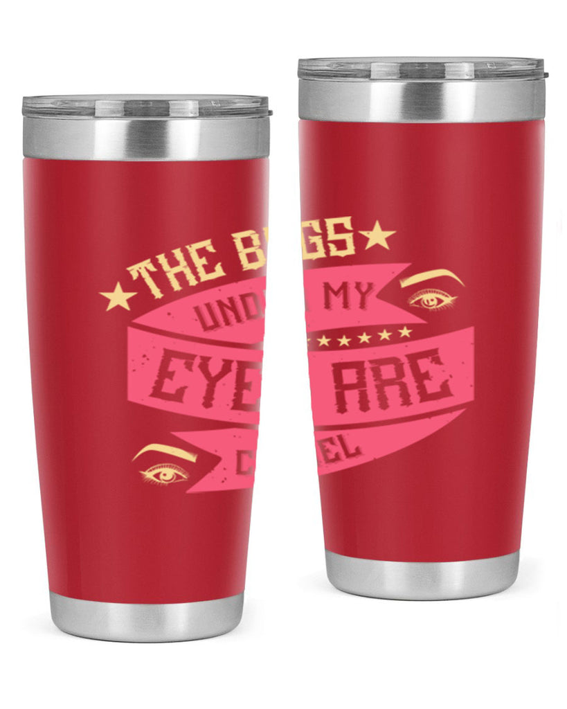 The bags under my eyes are Chanel Style 184#- make up- Tumbler