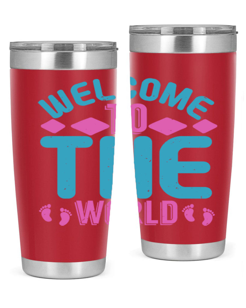 Welcome to the world Style 162#- baby- tumbler