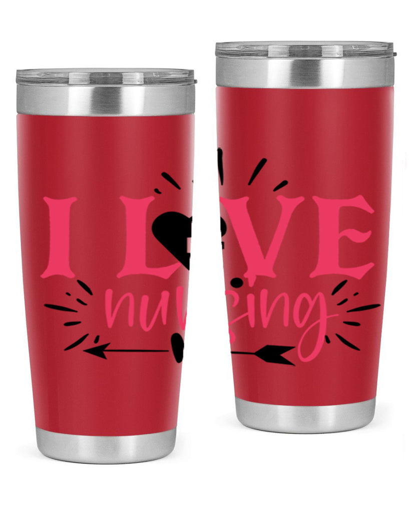 i love nursing Style Style 174#- nurse- tumbler