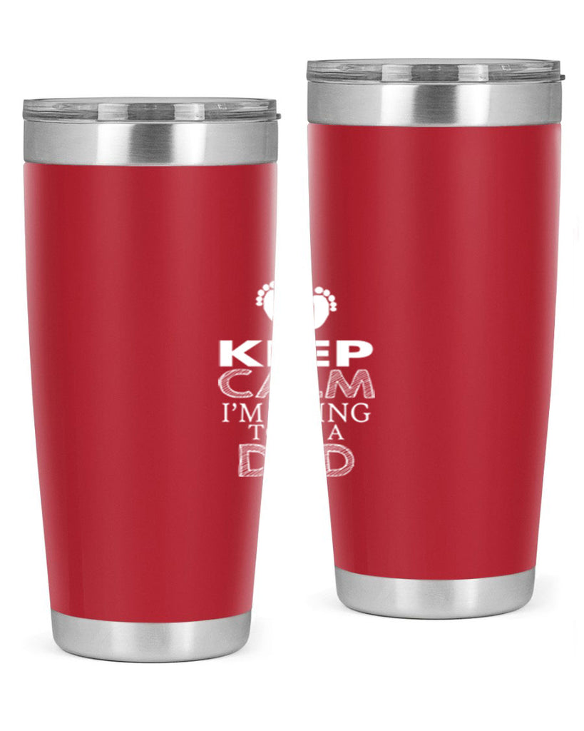 keep clam i am going to be a dad 2#- dad- Tumbler