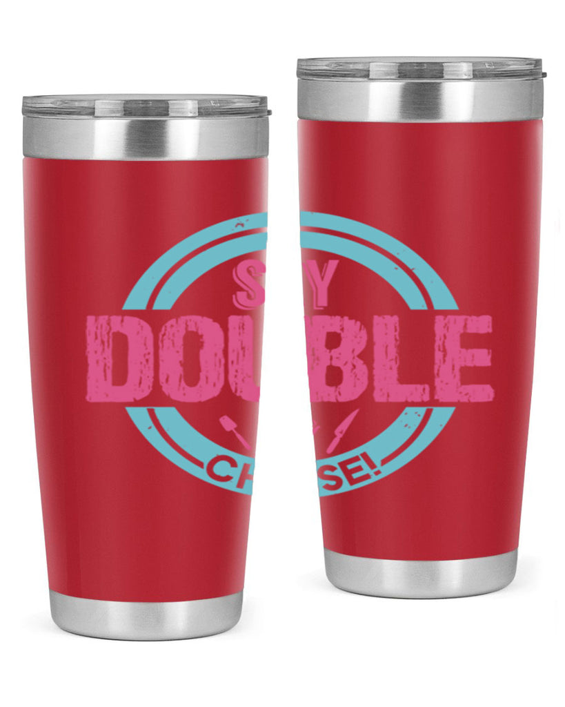 say double cheese 14#- bbq- Tumbler