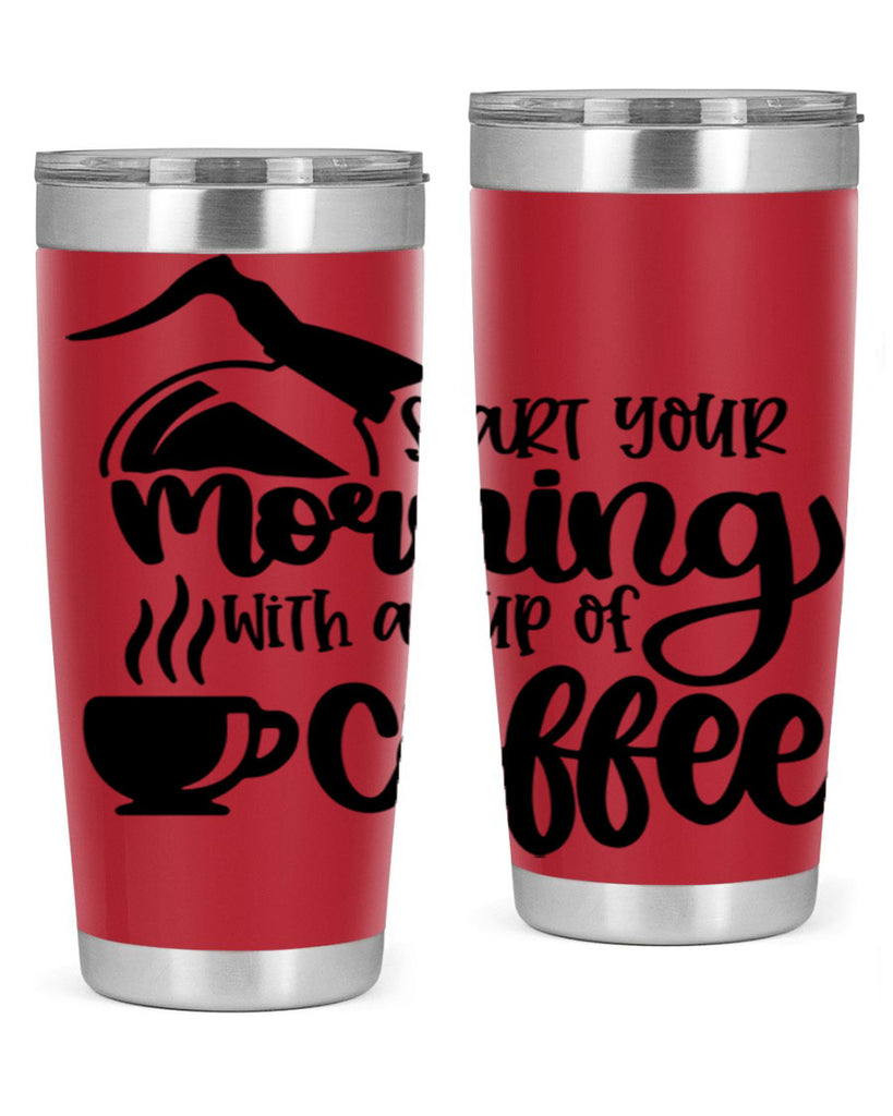 start your morning with a cup of coffee 29#- coffee- Tumbler