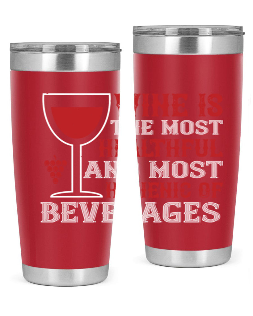 wine is the most healthful and most hygienic of 3#- wine- Tumbler