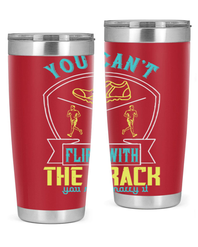 you can’t flirt with the track you must marry it 2#- running- Tumbler