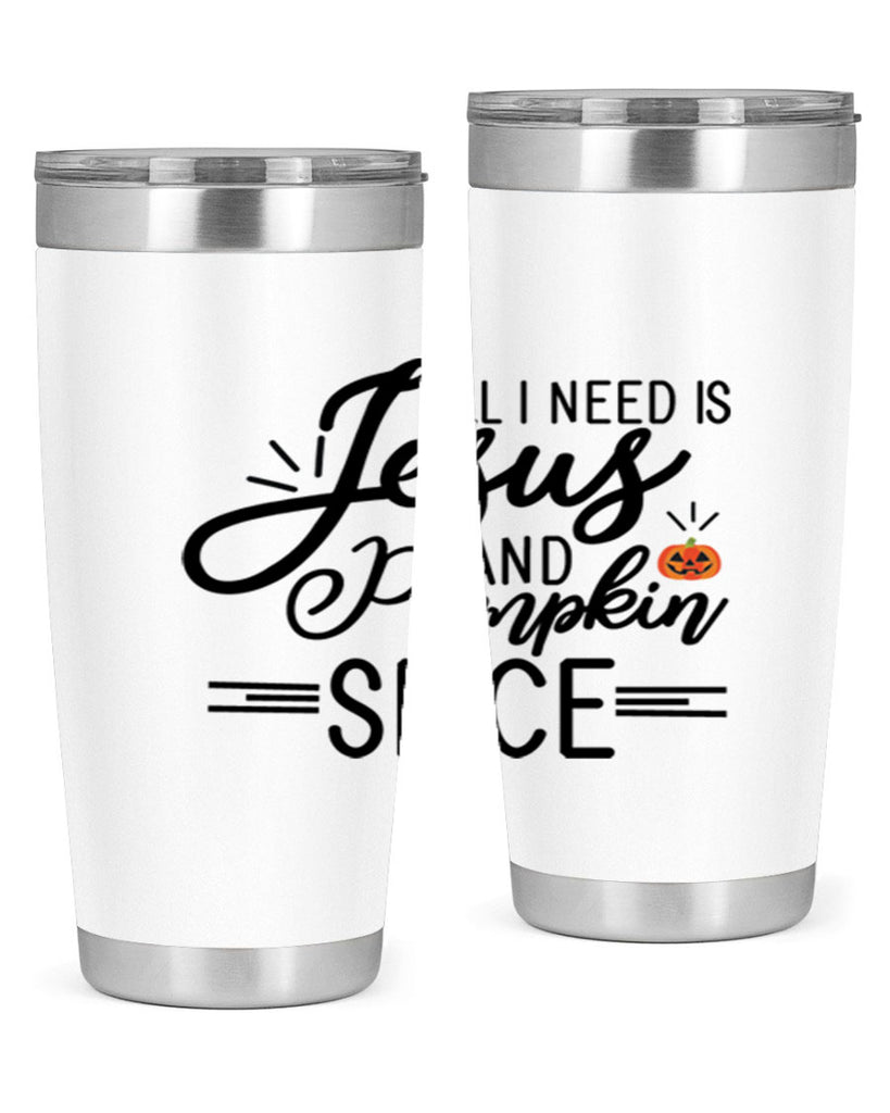 AllineedisJesus 6#- fall- Tumbler