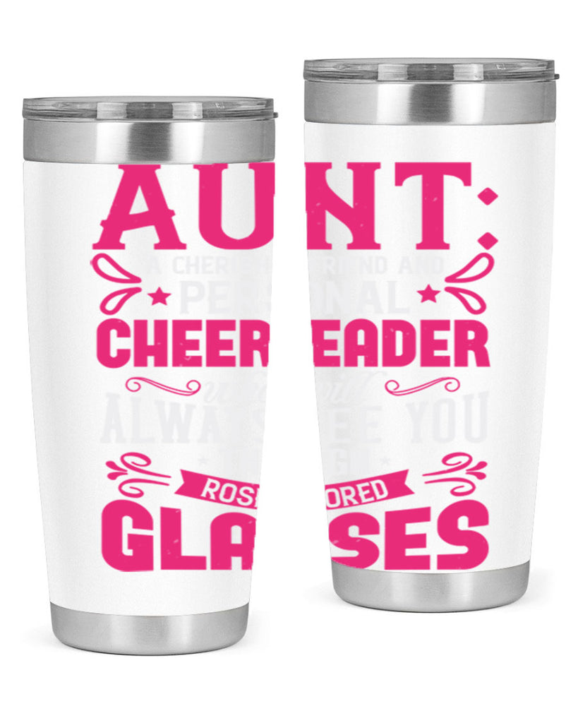 Aunt A cherished friend and personal cheerleader Style 70#- aunt- Tumbler
