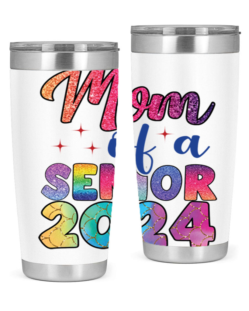 Mom of a senior 2024 4#- 12th grade- Tumbler