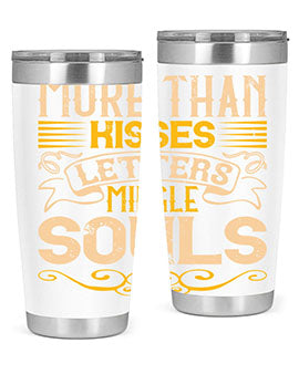 More than kisses letters mingle souls Style 29#- dog- Tumbler
