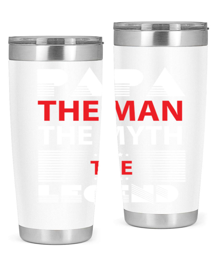 PAPA THE MAN 114#- grandpa - papa- Tumbler