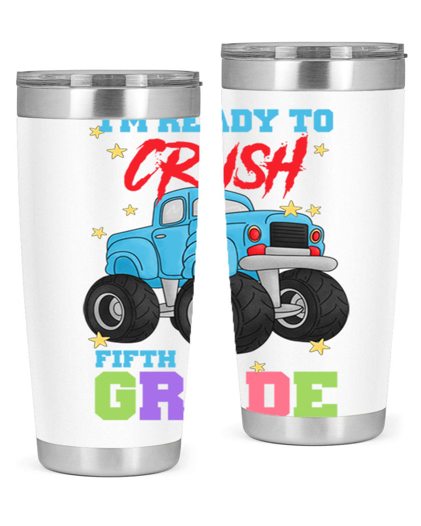 Ready to Crush 5th Grade 22#- 5th grade- Tumbler