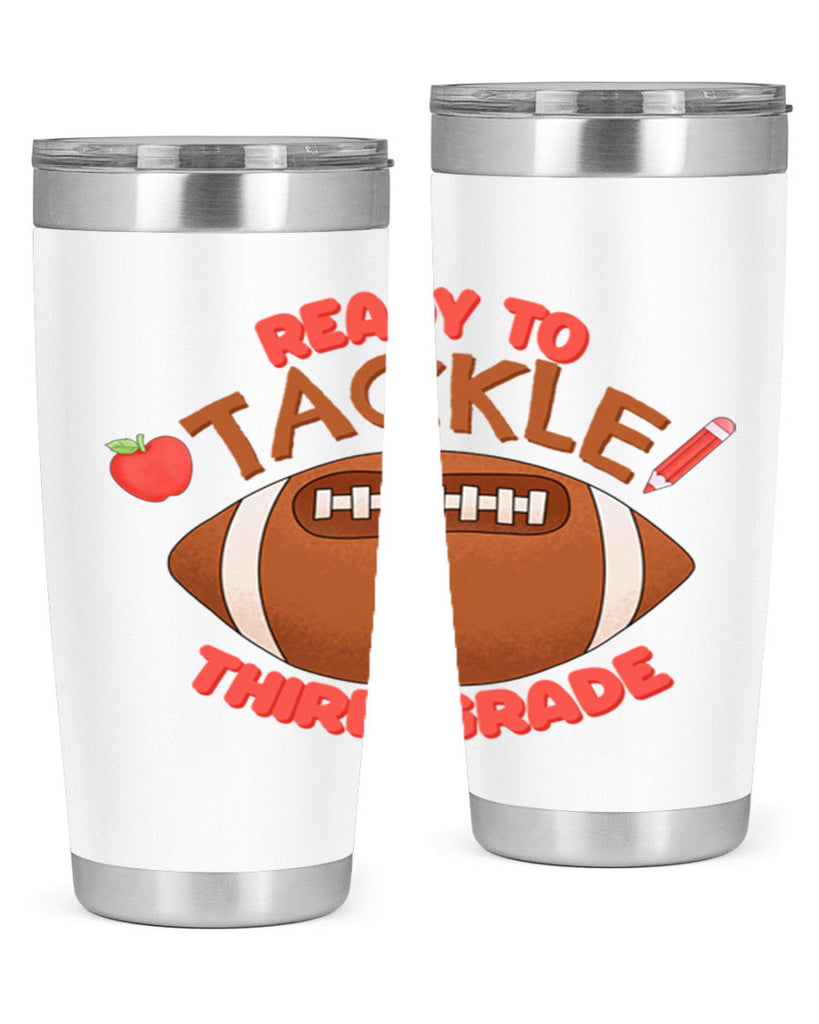 Ready to tackle 3rd Grade 22#- 3rd grade- Tumbler