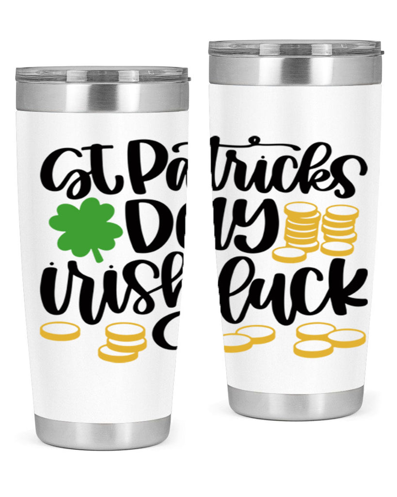 St Patricks Day Irish Luck Style 28#- St Patricks Day- Tumbler