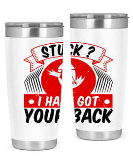Stuck I have got your back Style 18#- duck- Tumbler