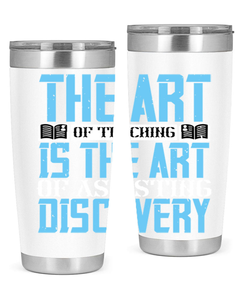 The art of teaching is the art of assisting discovery Style 15#- coaching- tumbler