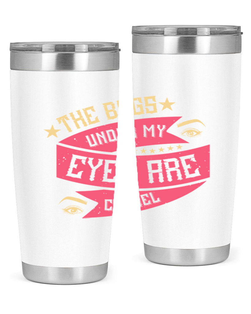 The bags under my eyes are Chanel Style 184#- make up- Tumbler