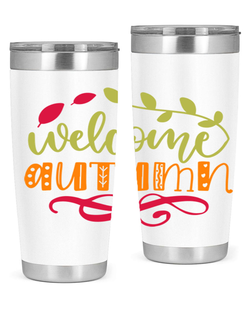 Welcome Autumn 629#- fall- Tumbler