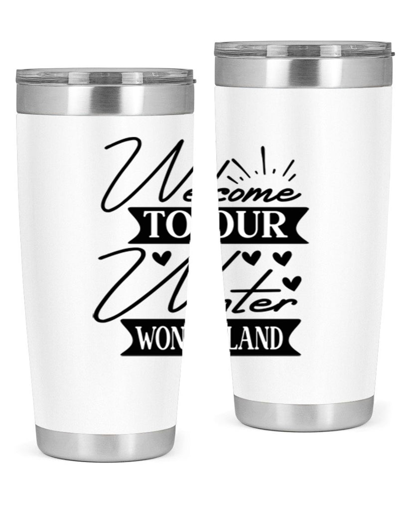 Welcome To Our Winter Wonderland 468#- winter- Tumbler
