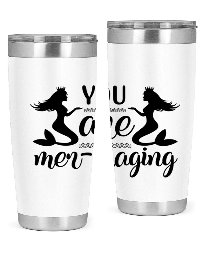 You are mermaging design 686#- mermaid- Tumbler