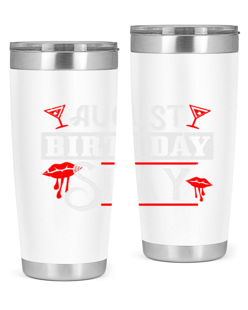 august birthday slay Style 61#- birthday- tumbler