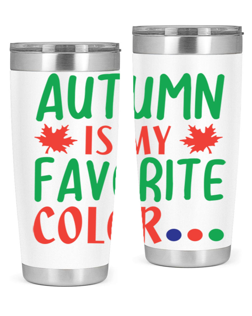 autumn is my favorite color 18#- fall- Tumbler