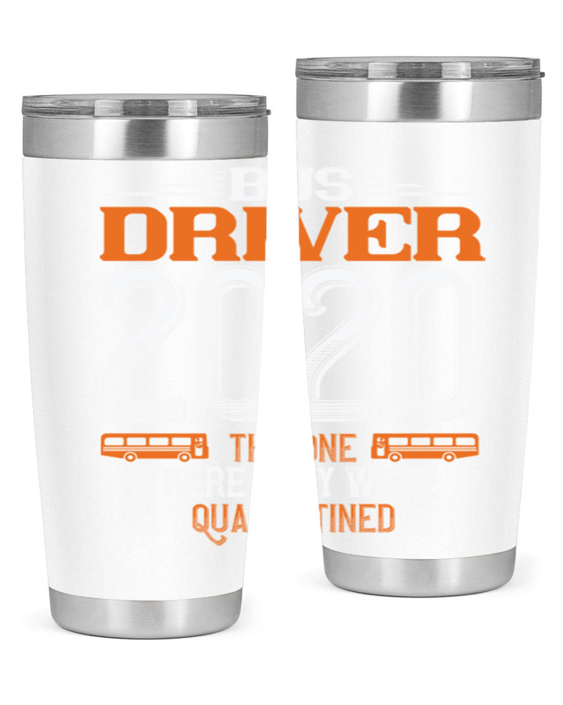 bus driver the one where they were quarantined Style 42#- bus driver- tumbler