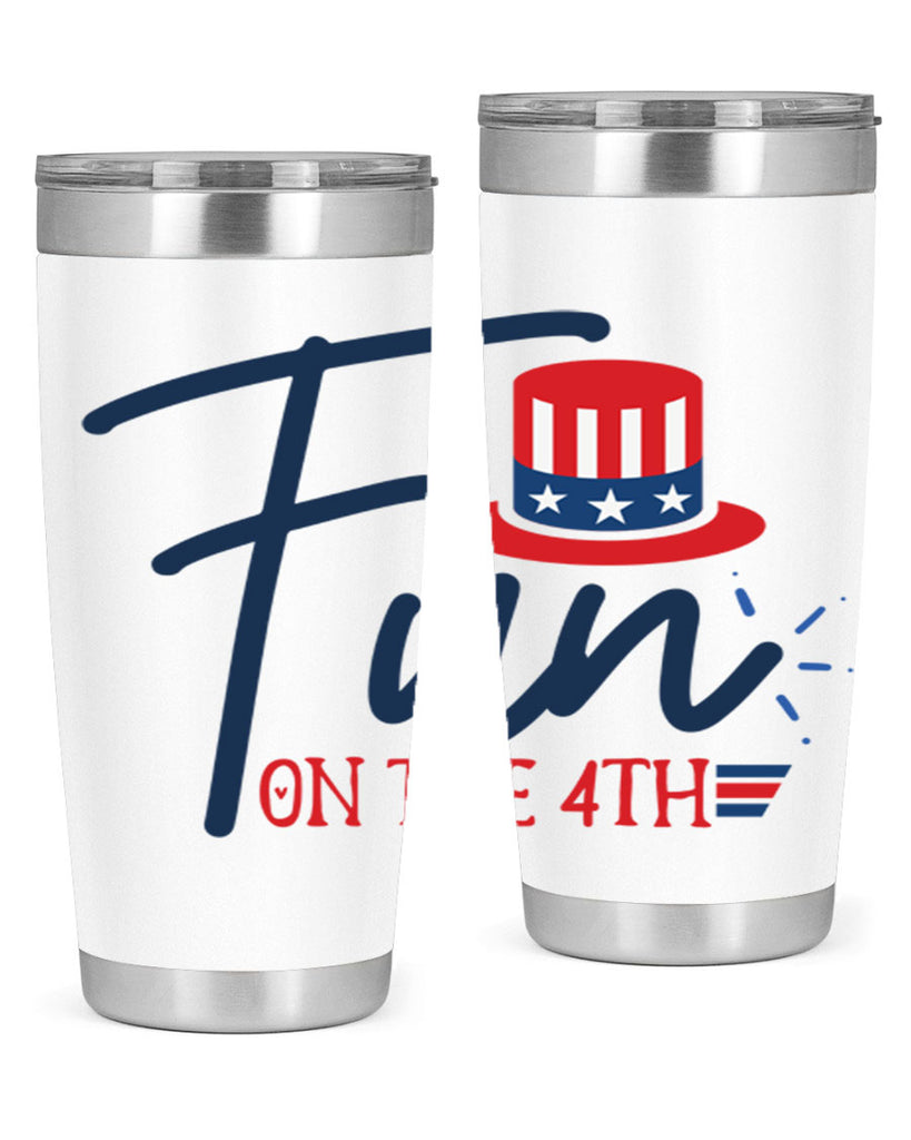 fun on the th Style 18#- Fourt Of July- Tumbler