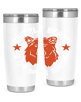 grizzly bears is my spirit animal 13#- Bears- Tumbler